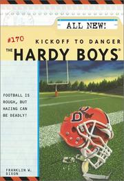 Cover of: Kickoff to Danger: Hardy Boys #170