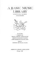 Cover of: A Basic music library: essential scores and books