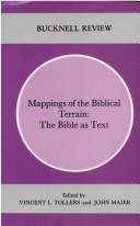 Cover of: Mappings of the biblical terrain: the Bible as text