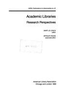 Cover of: Academic libraries: research perspectives