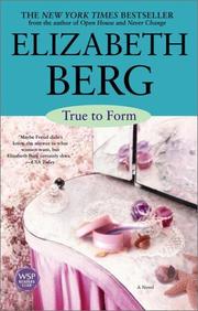Cover of: True to Form : A Novel