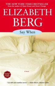 Cover of: Say When: A Novel