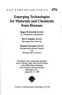 Cover of: Emerging technologies for materials and chemicals from biomass