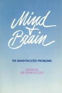 Mind and brain by John C. Eccles