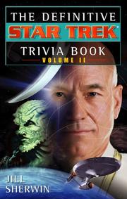Cover of: The Definitive Star Trek Trivia Book, Volume II by Jill Sherwin