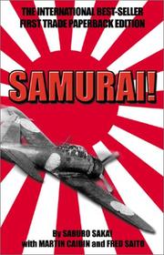 Cover of: Samurai! by Saburo Sakai, Martin Caiden