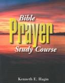Cover of: Bible Prayer Study Course