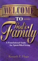 Cover of: Welcome to God's Family: A Foundational Guide for Spirit-Filled Living