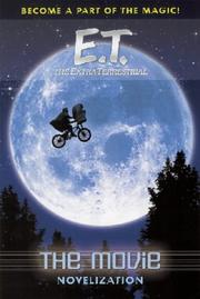 E.T. the extra-terrestrial, the movie