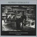 Cover of: Alfred Stieglitz (Master of Photography, No 6)