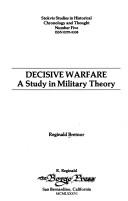 Cover of: Decisive Warfare: A Study in Military Theory (Stokvis studies in historical chronology & thought)