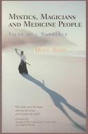 Cover of: Mystics, Magicians and Medicine People by Doug Boyd