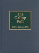 Cover of: The 2001 Gallup Poll: Public Opinion (Gallup Poll)