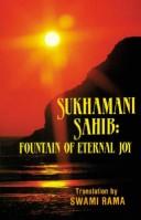 Cover of: Sukhamani Sahib: Fountain of Eternal Joy