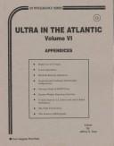 Ultra in the Atlantic by Jeffrey K. Bray