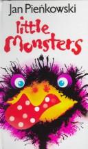 Cover of: Little Monsters by Jan Pienkowski