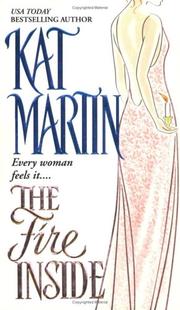 The Fire Inside- (The Fire Trilogy #2) by Kat Martin