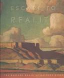 Escape to reality : the western world of Maynard Dixon