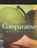 Cover of: The New Comparative World Atlas