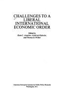 Cover of: Challenges to a liberal international economic order