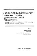 Cellular endocrinology by International Symposium on Cellular Endocrinology (1st 1985 Lake Placid, N.Y.)