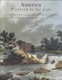 Cover of: America pictured to the life: illustrated works from the Paul Mellon bequest