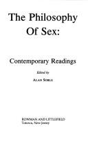 Cover of: The Philosophy of sex: contemporary readings
