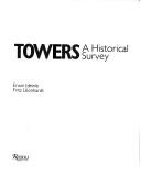 Cover of: Towers: a historical survey