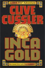 Inca Gold by Clive Cussler
