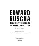 Cover of: Edward Ruscha: romance with liquids: paintings 1966-1969
