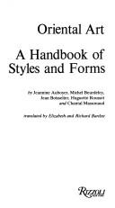 Cover of: Oriental art: a handbook of styles and forms