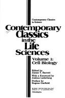 Cover of: Cell Biology (Contemporary Classics in the Life Sciences, Vol 1)