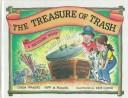 Cover of: The treasure of trash: a recycling story