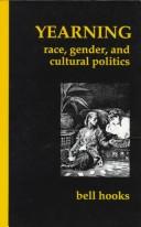 Cover of: Yearning: Race, Gender, and Cultural Politics