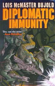 Cover of: Diplomatic immunity by Lois McMaster Bujold