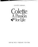 Cover of: Colette, a passion for life by Geneviève Dormann