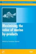 Maximising the value of marine by-products