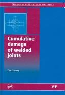 Cumulative damage of welded joints