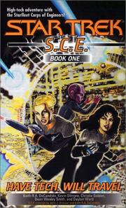 Cover of: Have Tech Will Travel: Star Trek: S.C.E., Book One