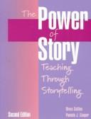 Cover of: power of story: teaching through storytelling