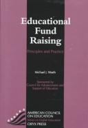 Cover of: Educational fund raising by  edited by Michael J. Worth.