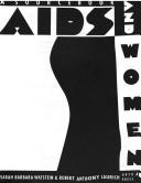 AIDS and women by Sarah Watstein, Sarah Barbara Watstein, Robert A. Laurich