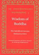 Cover of: Wisdom of Buddha: the Saṁdhinirmocana Sūtra