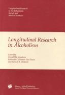 Longitudinal research in alcoholism