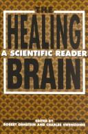 Cover of: The Healing Brain: A Scientific Reader