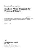 South Africa : prospects for peace and security : the Second International Conference on Peace and Security in Southern Africa, Arusha International Conference Centre, United Republic of Tanzania, 2-6