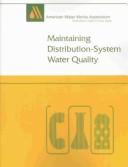 Cover of: Maintaining Distribution-System Water Quality