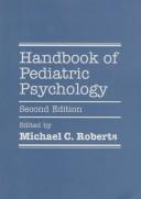 Cover of: Handbook of pediatric psychology