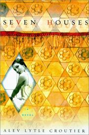 Cover of: Seven houses: a novel