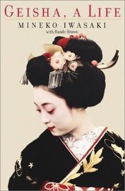 Geisha by Mineko Iwasaki